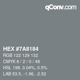 Color code: HEX #7A8184 | qconv.com