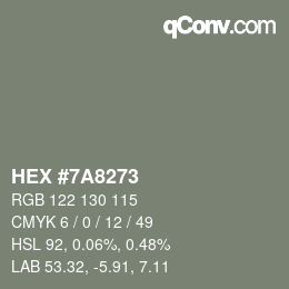 Farbcode: HEX #7A8273 | qconv.com