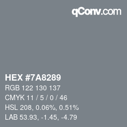 カラーコード: HEX #7A8289 | qconv.com