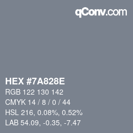 Color code: HEX #7A828E | qconv.com