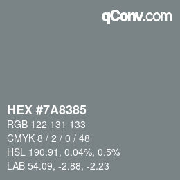 颜色代码: HEX #7A8385 | qconv.com