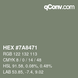 Farbcode: HEX #7A8471 | qconv.com