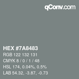 Color code: HEX #7A8483 | qconv.com