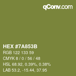 カラーコード: HEX #7A853B | qconv.com