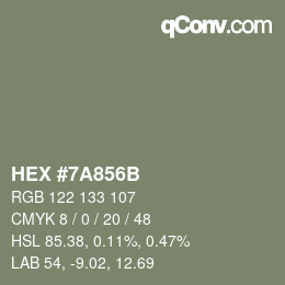 Color code: HEX #7A856B | qconv.com