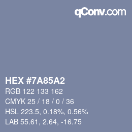 カラーコード: HEX #7A85A2 | qconv.com