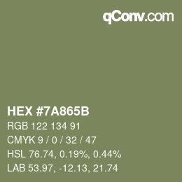 颜色代码: HEX #7A865B | qconv.com