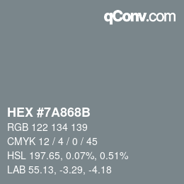 Color code: HEX #7A868B | qconv.com
