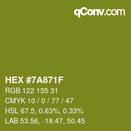 カラーコード: HEX #7A871F | qconv.com