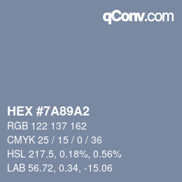 Farbcode: HEX #7A89A2 | qconv.com