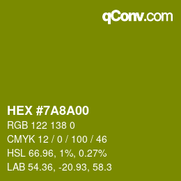 Color code: HEX #7A8A00 | qconv.com