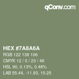 Color code: HEX #7A8A6A | qconv.com