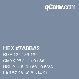 カラーコード: HEX #7A8BA2 | qconv.com