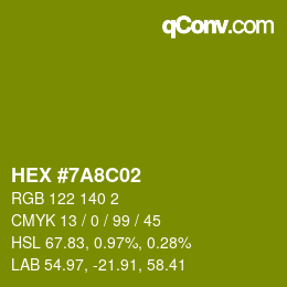 カラーコード: HEX #7A8C02 | qconv.com