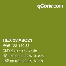カラーコード: HEX #7A8C21 | qconv.com