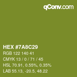 颜色代码: HEX #7A8C29 | qconv.com