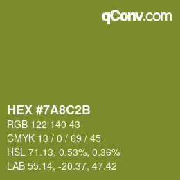 Farbcode: HEX #7A8C2B | qconv.com