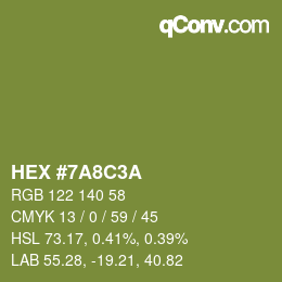Color code: HEX #7A8C3A | qconv.com
