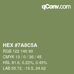 Color code: HEX #7A8C5A | qconv.com