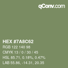 Color code: HEX #7A8C62 | qconv.com