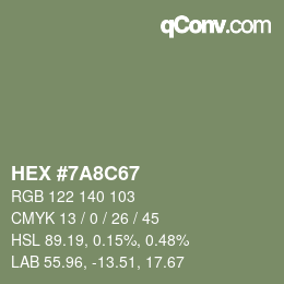 Color code: HEX #7A8C67 | qconv.com