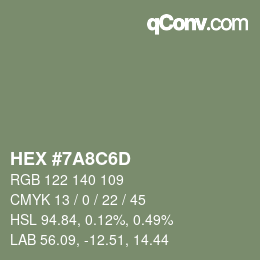 カラーコード: HEX #7A8C6D | qconv.com
