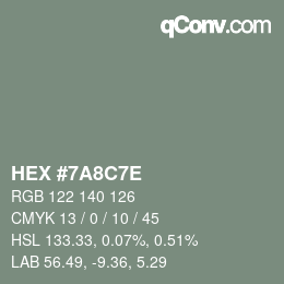 Color code: HEX #7A8C7E | qconv.com