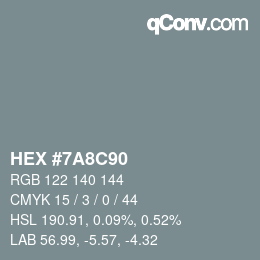 Color code: HEX #7A8C90 | qconv.com