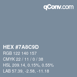 Color code: HEX #7A8C9D | qconv.com