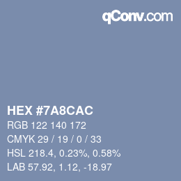 Color code: HEX #7A8CAC | qconv.com