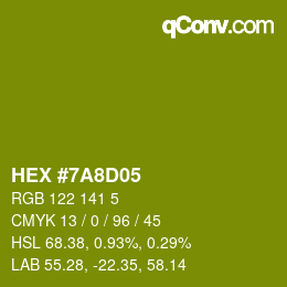 Color code: HEX #7A8D05 | qconv.com