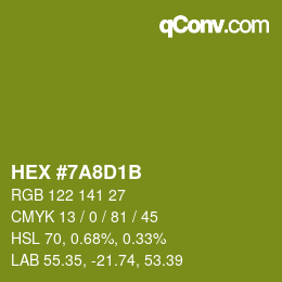 カラーコード: HEX #7A8D1B | qconv.com