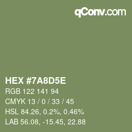 Farbcode: HEX #7A8D5E | qconv.com