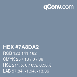 Farbcode: HEX #7A8DA2 | qconv.com