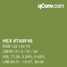 Farbcode: HEX #7A8F46 | qconv.com