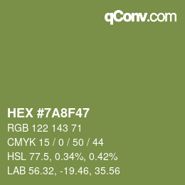 颜色代码: HEX #7A8F47 | qconv.com
