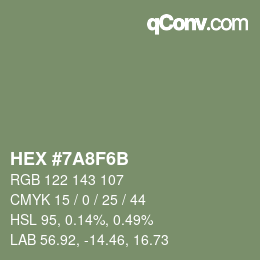 カラーコード: HEX #7A8F6B | qconv.com