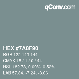 颜色代码: HEX #7A8F90 | qconv.com