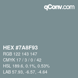 Color code: HEX #7A8F93 | qconv.com