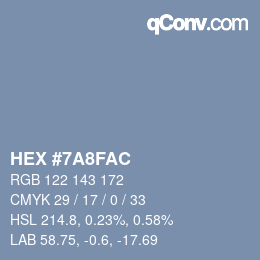 カラーコード: HEX #7A8FAC | qconv.com