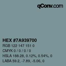 Color code: HEX #7A939700 | qconv.com