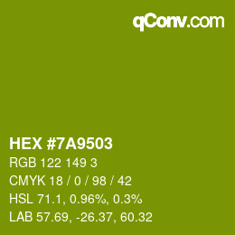 Color code: HEX #7A9503 | qconv.com