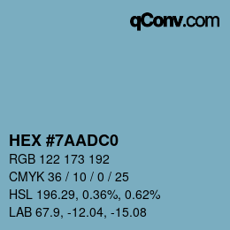 カラーコード: HEX #7AADC0 | qconv.com