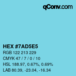 Farbcode: HEX #7AD5E5 | qconv.com