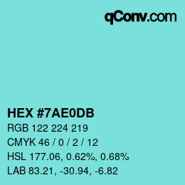 Color code: HEX #7AE0DB | qconv.com