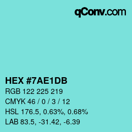 颜色代码: HEX #7AE1DB | qconv.com