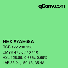 カラーコード: HEX #7AE68A | qconv.com