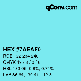 Farbcode: HEX #7AEAF0 | qconv.com