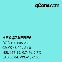 Color code: HEX #7AEBE6 | qconv.com