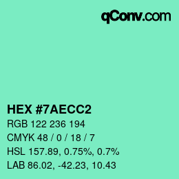 カラーコード: HEX #7AECC2 | qconv.com
